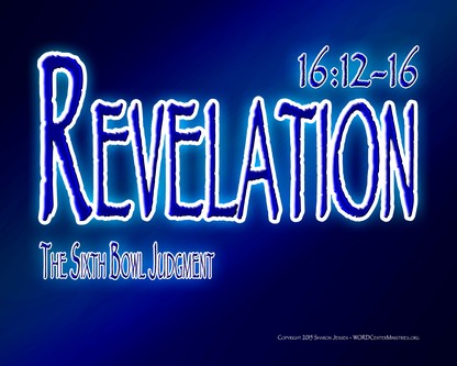Revelation 16-12-16