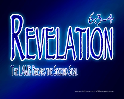 Revelation 6-3-4